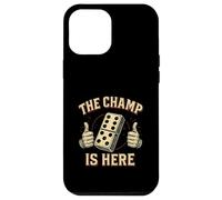 Custodia per iPhone 12 Pro Max The Champ Is Here Domino King Domino Player Tile Lover