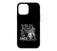 Custodia per iPhone 12 Pro Max The Devil Saw Me With My Head Down Thought He'D Won Knights