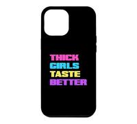 Custodia per iPhone 12 Pro Max Thick Girls Taste Better