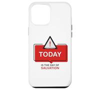 Custodia per iPhone 12 Pro Max TODAY is The Day of Salvation 2 Cor. 6:2 Evangelism Gospel