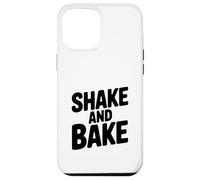 Custodia per iPhone 12 Pro Max Umorismo culinario retrò classico Shake and Bake