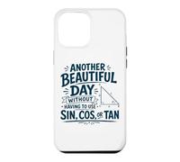 Custodia per iPhone 12 Pro Max Un'altra bella giornata senza dover usare il peccato, il cos o l'abbronzatura