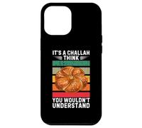 Custodia per iPhone 12 Pro Max Vintage È un Challah Penso che non capiresti