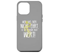 Custodia per iPhone 12 Pro Max Wer das Bier nicht ehrt Delirium Frase divertente sulla birra tedesca