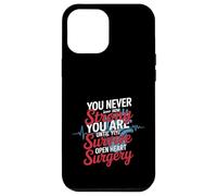 Custodia per iPhone 12 Pro Max You Never Know Until You Survive Heart Surgery -