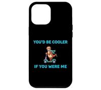 Custodia per iPhone 12 Pro Max You'd Be Cooler If You Were Me - Monopattino divertente con bradipo