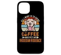 Custodia per iPhone 13 All I Want Is To Drink Coffee & Pet My Rhodesian Ridgeback