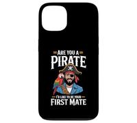 Custodia per iPhone 13 Are You A Pirate I'd Like To Be Your First Mate -