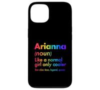 Custodia per iPhone 13 Arianna Come Una Ragazza Normale Solo Cooler Queen Nome