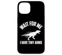 Custodia per iPhone 13 Aspettami Ho Tiny Arms T-Rex Gym Lifting Humor