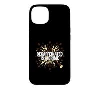 Custodia per iPhone 13 Barista Espresso Decaffeinated Is A Crime