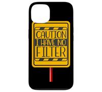 Custodia per iPhone 13 Caution I Have No Filter Funny Citazione Grafica