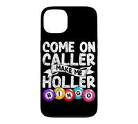 Custodia per iPhone 13 Come On Caller Make Me Holler Bingo Caller Gioco d'azzardo Bingo