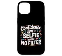 Custodia per iPhone 13 Confidence Level Selfie With No Filter Respect Energy -
