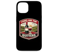 Custodia per iPhone 13 Corks Are For Quitters Funny Wine Lover Joke Dire Citazione