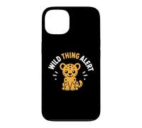 Custodia per iPhone 13 Cute Animal Leopard quote Funny Wild Thing Alert