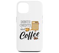 Custodia per iPhone 13 Debits Credits & Coffee Cup Funny Accountant It's Tax Season