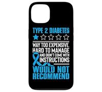 Custodia per iPhone 13 Diabete di tipo 2 troppo costoso difficile da gestire e non lo ha fatto