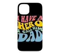 Custodia per iPhone 13 Disegno grafico I Have A Hero Call Him Dad