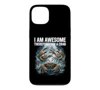 Custodia per iPhone 13 Divertente camicia di granchio I Am Awesome Ocean Meme per i cacciatori di granchi