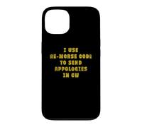 Custodia per iPhone 13 Divertente vintage "I use Re-Morse Code To Send Apologies In CW"