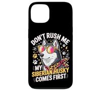 Custodia per iPhone 13 Don't Rush Me My Siberian Husky Comes First