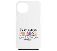 Custodia per iPhone 13 Esta es la promesa que él nos dio: la vida eterna.