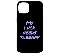 Custodia per iPhone 13 Funny Luck Txt Funny People Funny My Bad Luck Needs Therapy