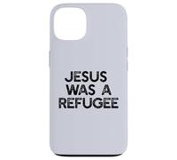 Custodia per iPhone 13 GESÙ ERA UN RIFUGIATO Pro Immigrant Meme