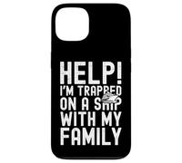 Custodia per iPhone 13 Help I'm Trapped On A Ship With My Family Funny Cruise