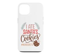 Custodia per iPhone 13 I Ate Santas Cookies No Regrets Funny Christmas