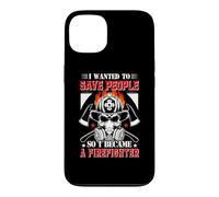 Custodia per iPhone 13 I Wanted To Save People So I Became A Firefighter Fireman