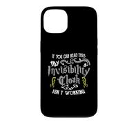 Custodia per iPhone 13 If You Can Read This My Invisibility Cloak Isn't Working Fun