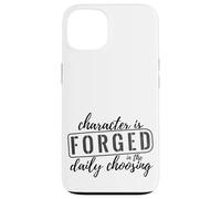 Custodia per iPhone 13 Il carattere è forgiato nella scelta quotidiana