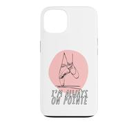 Custodia per iPhone 13 I'm Always on Pointe - Ballerina da donna