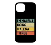 Custodia per iPhone 13 I'm Malena Doing Malena Things Divertente Citazione Personalizzata