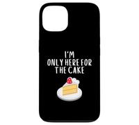 Custodia per iPhone 13 I'm Only Here For The Cake Funny Bakery Meme Costume Cakes