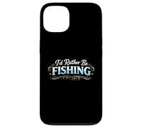 Custodia per iPhone 13 Io d Rather Be Fishing Funny Angler Lifestyle Statement