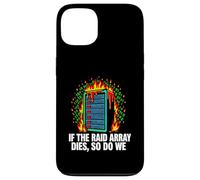 Custodia per iPhone 13 IT Sysadmin If The RAID Array Dies So Do We