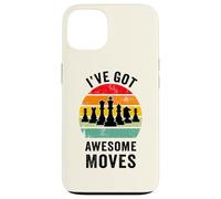 Custodia per iPhone 13 I've Got Awesome Moves Giocatore di scacchi Divertente Giocatore di scacchi