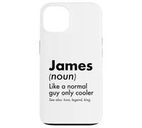 Custodia per iPhone 13 James Like A Normal Guy Only Cooler Legend King Nome