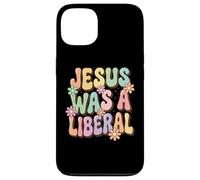 Custodia per iPhone 13 Jesus Was A Liberal