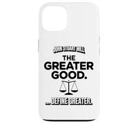 Custodia per iPhone 13 John Stuart Mill The Greater Good ... Definire Maggiore