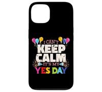 Custodia per iPhone 13 Keep Calm its my Yes Day for Daddys Yes Day Kids