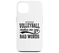 Custodia per iPhone 13 La pallavolo mi fa dire parole cattive Divertente scherzo sulla pallavolo