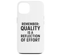 Custodia per iPhone 13 La qualità è un riflesso dello sforzo | Regalo per la Giornata mondiale della qualità