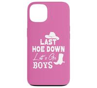 Custodia per iPhone 13 Lets Go Girls Cowboy Women Last Hoe Down Bachelorette Party