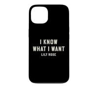 Custodia per iPhone 13 Lily Rose So cosa voglio audace