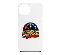 Custodia per iPhone 13 Living on the Edge Empty Fuel Gauge Funny Driving