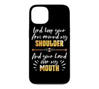 Custodia per iPhone 13 Lord Keep Your Arm Around My Shoulder And Hand Over My Mouth